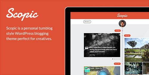 Scopic - A Personal Timeline Tumblog - Personal Blog / Magazine