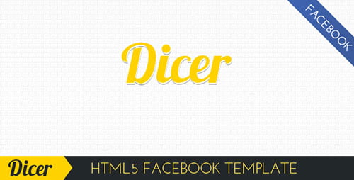 Dicer HTML5 Facebook Template